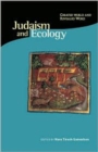 Judaism and Ecology : Created World and Revealed Word - Book