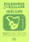 Folksongs & Ballads Popular in Ireland Vol. 1 - Book