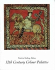 12th Century Colour Palettes - Book