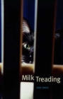Milk Treading - Book