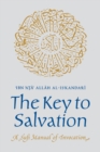 The Key to Salvation : A Sufi Manual of Invocation - Book