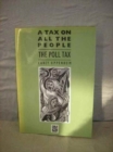 A Tax on All the People : Poll Tax - Book