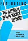 Evaluating the NHS Reforms - Book