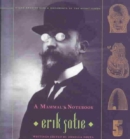A Mammal's Notebook : Collected Writings of Erik Satie - Book