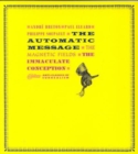The Automatic Message - Book