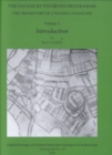 The Danebury Environs Programme : The Prehistory of a Wessex Landscape, Volume 1, Introduction - Book
