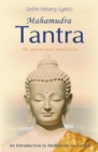 Mahamudra Tantra : The Supreme Heart Jewel Nectar - Book