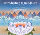 Introduction to Buddhism : An Explanation of the Buddhist Way of Life - Book
