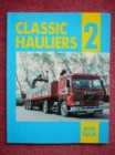 Classic Hauliers : v. 2 - Book