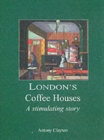 London's Coffee Houses - Book