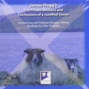 James Hogg's the Private Memoirs and Confessions of a Justified Sinner : A Commentary with Readings - Book