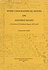 Some Geographical Notes on Ancient Egypt - Book