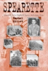 Spearette : Memoir of the Hadfield-Spears Ambulance Unit - Book