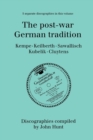 The Post-war German Tradition: 5 Discographies Rudolf Kempe, Joseph Keilberth, Wolfgang Sawallisch, Rafael Kubelik, Andre Cluyten - Book