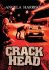 Crackhead : v. 1 - Book