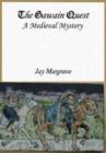The Gawain Quest : A Medieval Mystery - Book