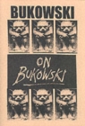 Bukowski on Bukowski (with CD) : Bukowski in His Own Words - Book