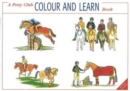 A Pony Club Colour and Learn Book - Book