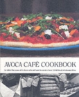 Avoca Cafe Cookbook : Bk. 1 - Book