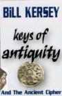 The Keys of Antiquity and the Ancient Cipher - Book