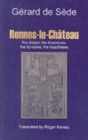 Rennes-le-Chateau : The Dossier, the Impostures, the Fantasies, the Hypothesis - Book