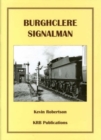 Burghclere Signalman - Book