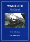 Winchester (Great Western) : A Snapshot in Time - Book