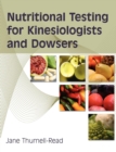 Nutritional Testing For Kinesiologists And Dowsers - Book