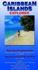 Caribbean Islands Explorer : Visitor's Map of the Caribbean Islands and Map of the Leeward and Windward Islands - Book