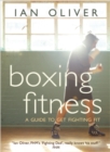 Boxing Fitness : A guide to get fighting fit - Book