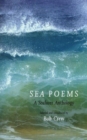 Sea Poems : A Seafarer Anthology - Book