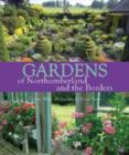 Gardens of Northumberland and the Borders - Book