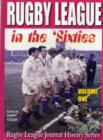 Rugby League in the Sixties : Volume 1 - Book