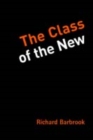 The Class of the New - Book