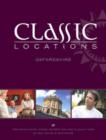 Classic Locations Oxfordshire : Favourite Places, Hidden Secrets and How to Enjoy Them - Book