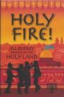 Holy Fire ! : Travels in the Holy Land - Book