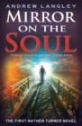 Mirror on the Soul : The First Nathen Turner Novel - Book