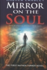 Mirror on the Soul: the First Nathen Turner Novel - Book