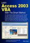 Learn Access 2003 VBA with the Smart Method - Book