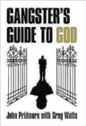 A Gangster's Guide to God - Book