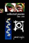 Collected Poems 1985 - 1999 - Book