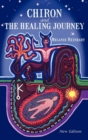 Chiron and the Healing Journey - Book