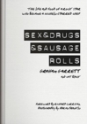 Sex & Drugs & Sausage Rolls - Book