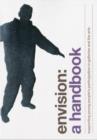 Envision: A Handbook : Supporting Young People's Participation in Galleries and the Arts - Book