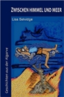 Zwischen Himmel Und Meer - Geschichten Aus Der Algarve - Book