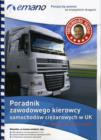 Vocational LGV Driver's Guide in Polish/Poradnik Zawodowego Kierowcy Samochodow Ciezarowych W UK - Book