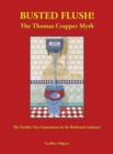 Busted Flush! the Thomas Crapper Myth 'my Family's Five Generations in the Bathroom Industry' - Book