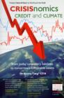 CRISISnomics, Credit and Climate : From Today's Planetary Liabilities to Tomorrow's Sustainable Assets - Book