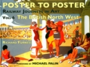 Railway Journeys in Art Volume 6: The British North West : 6 - Book