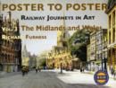 Railway Journeys in Art Volume 3: The Midlands and Wales : 3 - Book